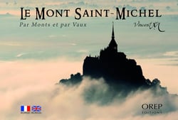 Le Mont Saint-Michel - par monts et par vaux