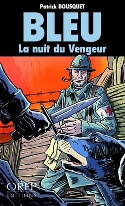 Bleu : la nuit du vengeur