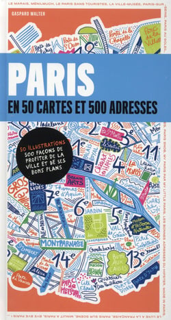 Paris En 50 Cartes