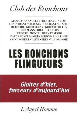 Les ronchons flingueurs - gloires d'hier, farceurs d'aujourd'hui