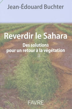 Reverdir le Sahara