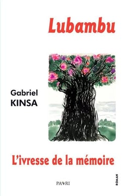Lubambu - l ivresse de la memoire - edition bilingue
