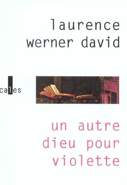 Un autre dieu pour Violette