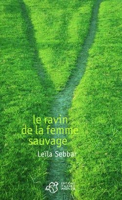 Le ravin de la femme sauvage