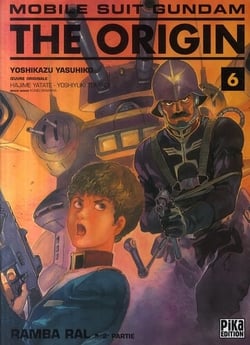 Mobile suit Gundam - the origin Tome 6 : Ramba Ral t.2