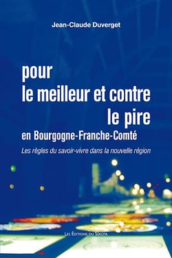 Pour le meilleur et contre le pire en Bourgogne-Franche-Comté