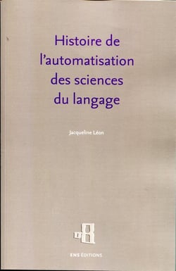 Histoire de l'automatisation des sciences du langage