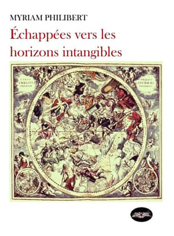ECHAPPEES VERS LES HORIZONS INTANGIBLES