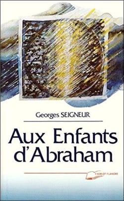 Aux enfants d'abraham
