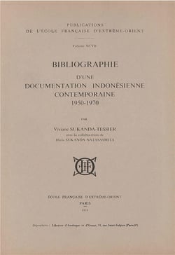 Bibliographie d'une documentation indonésienne contemporaine, 1950-1970