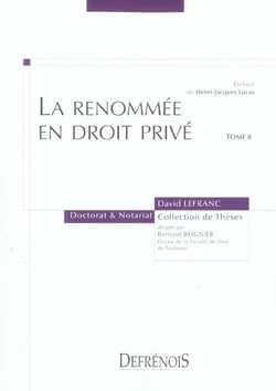 La renommee en droit prive - vol08