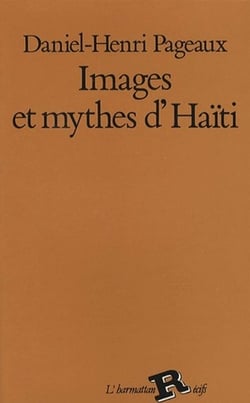 Images et mythes d'Haïti