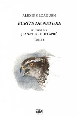 Écrits de nature Tome 1