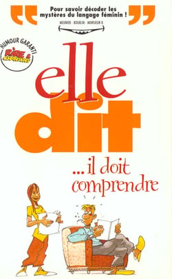 Elle dit... il doit comprendre