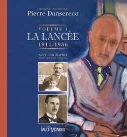 Projets inachevés Tome 1 - la lancée, 1911-1936
