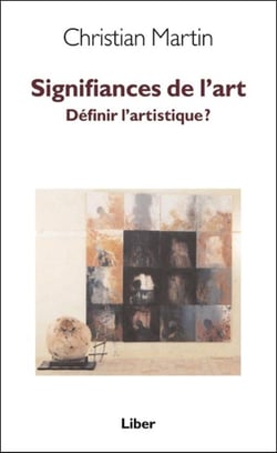 Signifiances de l'art - Définir l'artistique ?