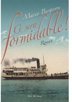 Ce sera formidable !