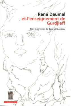 René Daumal et l'enseignement de Gurjieff