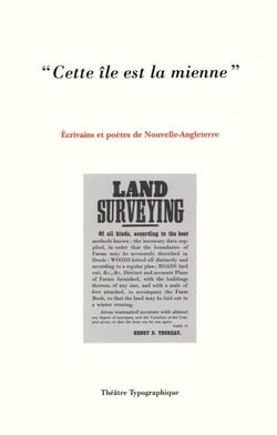 Cette île est la mienne - écrivains et poètes de Nouvelle Angleterre