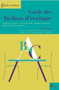 GUIDE DES ATELIERS D'ECRITURE