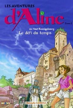 Les Aventures d'Aline Tome 2 / Le défi du temps