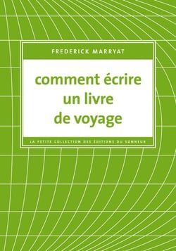 Comment écrire un livre de voyage