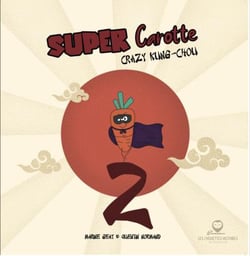 Super carotte t.2 : crazy kung chou