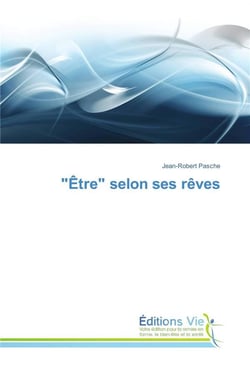 "etre" selon ses reves