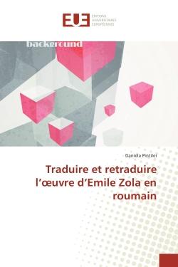 Traduire et retraduire l'oeuvre d'Emile Zola en roumain