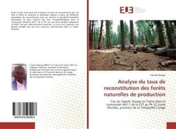 Analyse du taux de reconstitution des forets naturelles de production - cas du sapelli, kosipo et ti