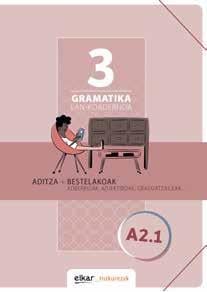 Gramatika lan-koadernoa 3 aditza + bestelakoak