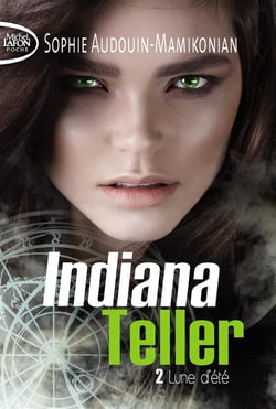 Indiana teller Tome 2 - lune d'été