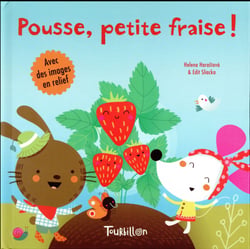 Pousse, petite fraise !