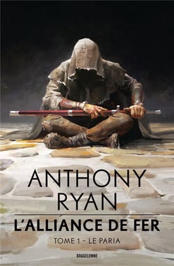 L'alliance de fer Tome 1 : Le paria
