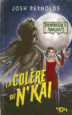 Horreur à Arkham - La colère de N'Kai