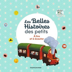 Les belles histoires des petits à lire et à écouter