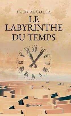 Le labyrinthe du temps