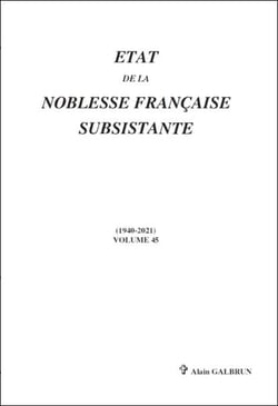 Etat de la noblesse francaise subsistante - vol 45