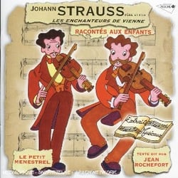 Johann strauss père et fils racontés aux enfants
