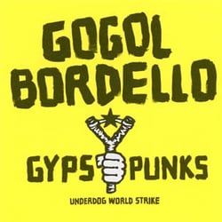 Gypsy punks underdog world strike