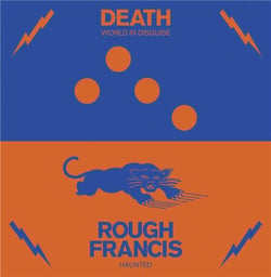 Death & Rough Francis Split
