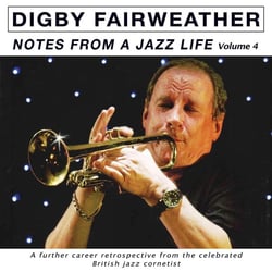 Notes From A Jazz Life Vol 4