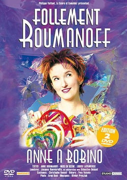 Roumanoff, Anne - Follement Roumanoff, Anne à Bobino