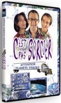 C'est pas sorcier - Attention, planète fragile