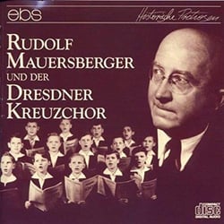 Rudolf Mauersberger und der dresdner kreuzchor