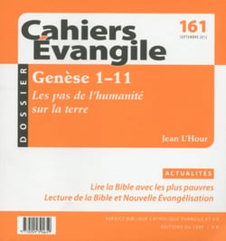 Cahiers Evangile numéro 161 Genèse 1-11