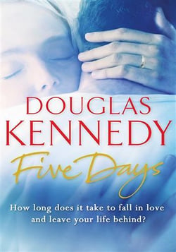 FIVE DAYS*