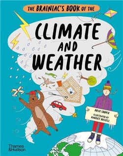 The brainiac s book of the climate and weather