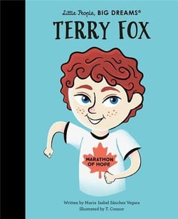 Little people, big dreams : Terry Fox
