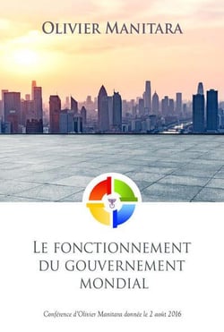 Le fonctionnement du gouvernement mondial